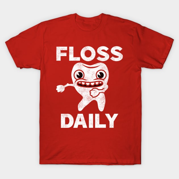 Floss Daily T-Shirt by toadyco